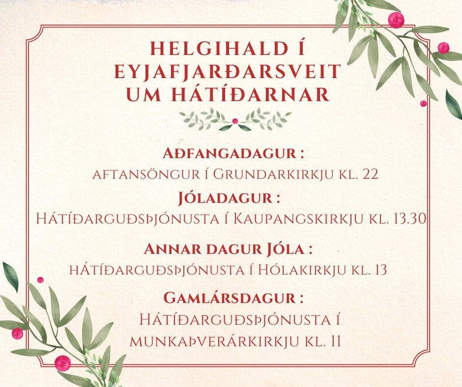Helgihald í Eyjafjarðarsveit yfir hátíðarnar