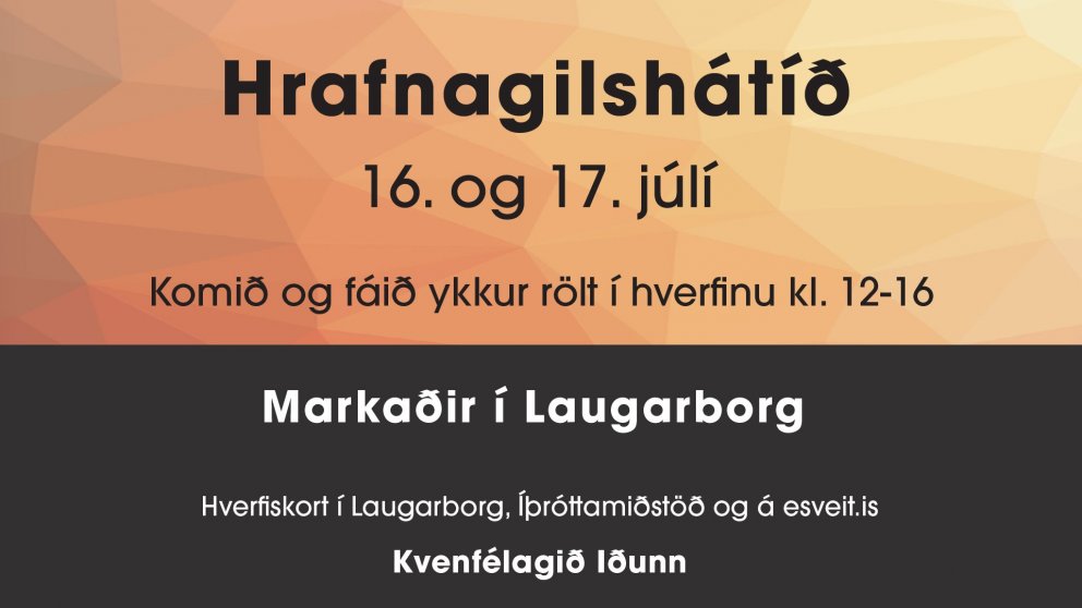 Hrafnagilshátíð 16.-17. júlí – hátíð í heimabyggð