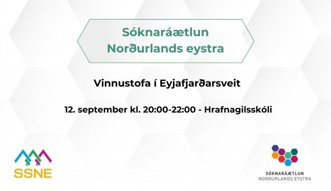 Vilt þú hafa áhrif? Vinnustofa vegna gerð nýrrar Sóknaráætlunar í Eyjafjarðarsveit?