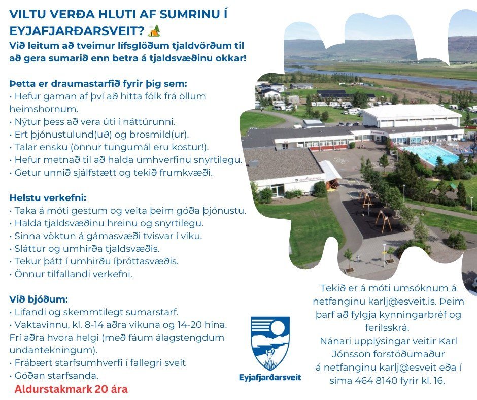 VILTU VERÐA HLUTI AF SUMRINU Í EYJAFJARÐARSVEIT?